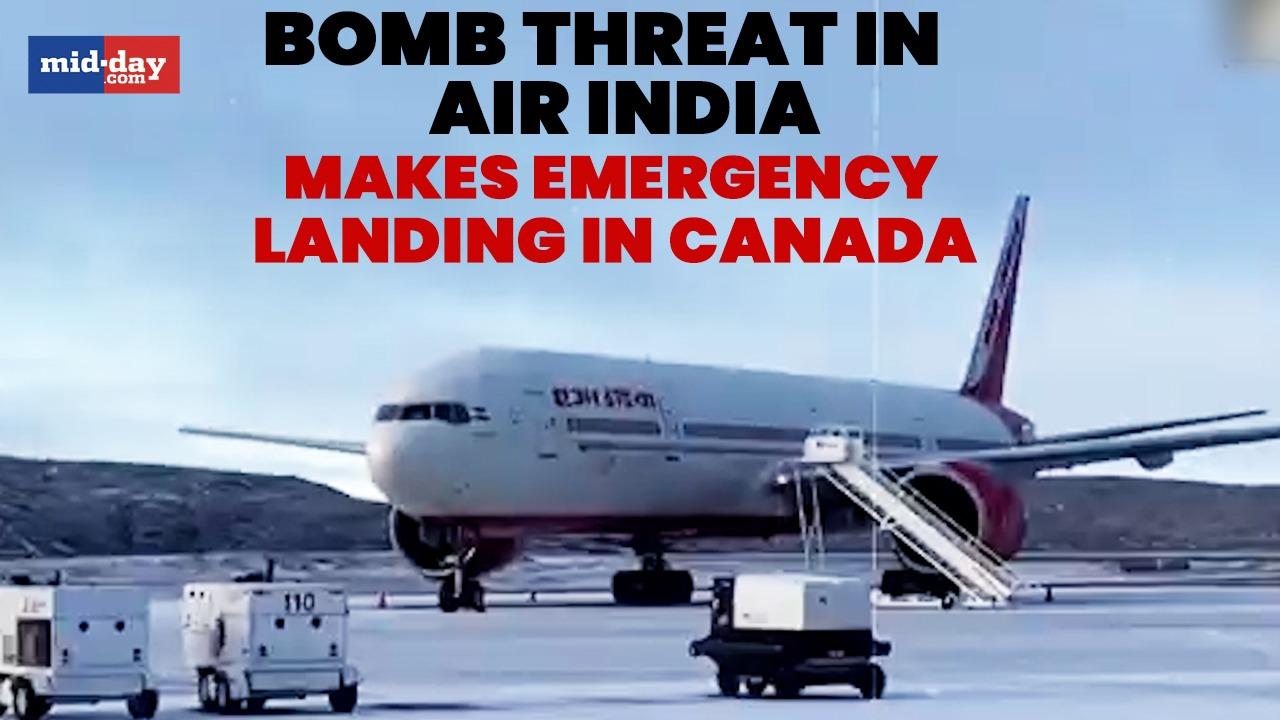 Air India flight makes emergency landing in Canada following bomb threat